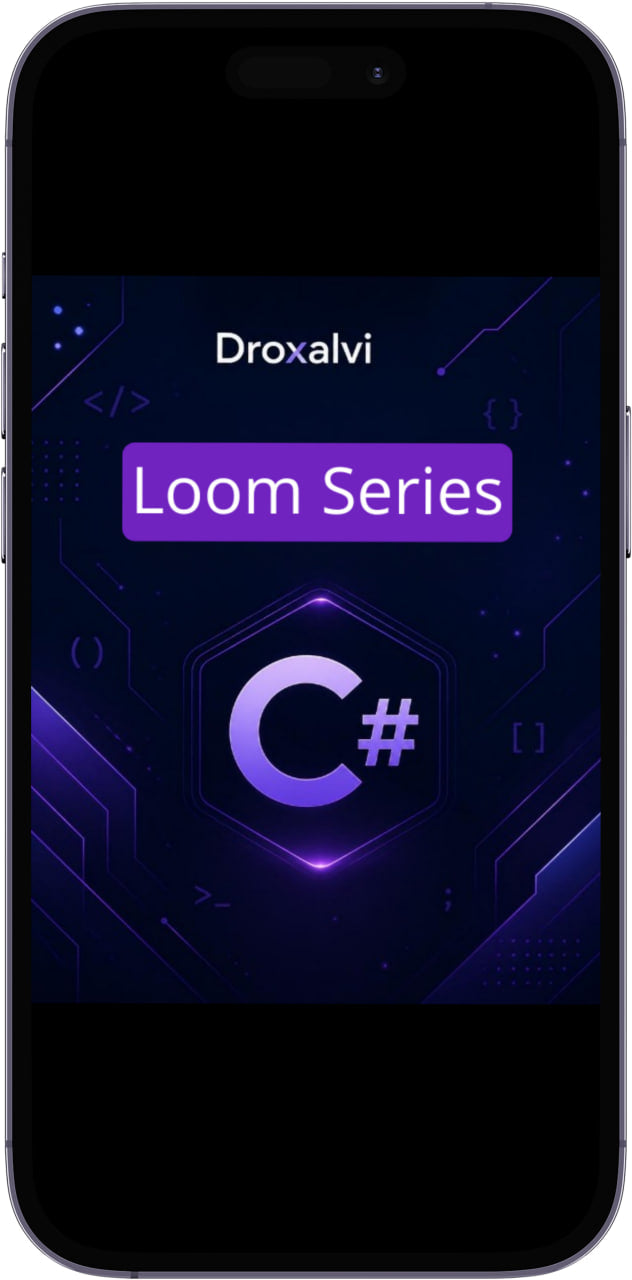 Phone screen displaying Droxalvi Loom Series with C# logo on a dark background